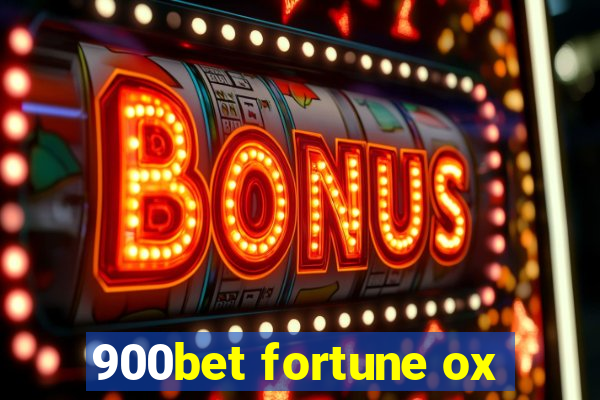 900bet fortune ox